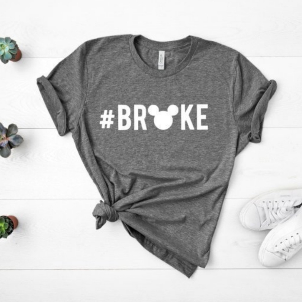 Disney shirt, #BROKE